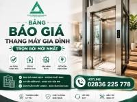 Bảng báo giá thang máy gia đình trọn gói mới nhất (Cập nhật 2026)