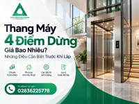 Thang Máy 4 Điểm Dừng Giá Bao Nhiêu? Những Điều Cần Biết Trước Khi Lắp