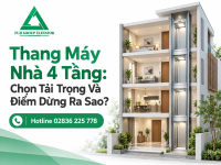 Thang Máy Nhà 4 Tầng: Chọn Tải Trọng Và Điểm Dừng Ra Sao?