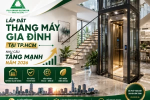 Lắp Đặt Thang Máy Gia Đình Tại TP.HCM: Nhu Cầu Tăng Mạnh Năm 2026