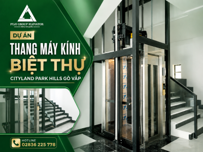 Lắp Đặt Thang Máy Kính Biệt Thự Cityland Park Hills Gò Vấp