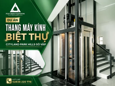 Lắp Đặt Thang Máy Kính Biệt Thự Cityland Park Hills Gò Vấp