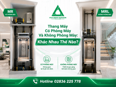 Thang Máy Có Phòng Máy Và Không Phòng Máy: Khác Nhau Thế Nào?